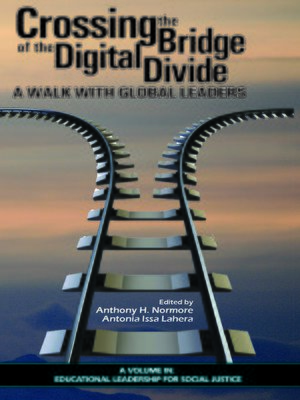 cover image of Crossing the Bridge of the Digital Divide